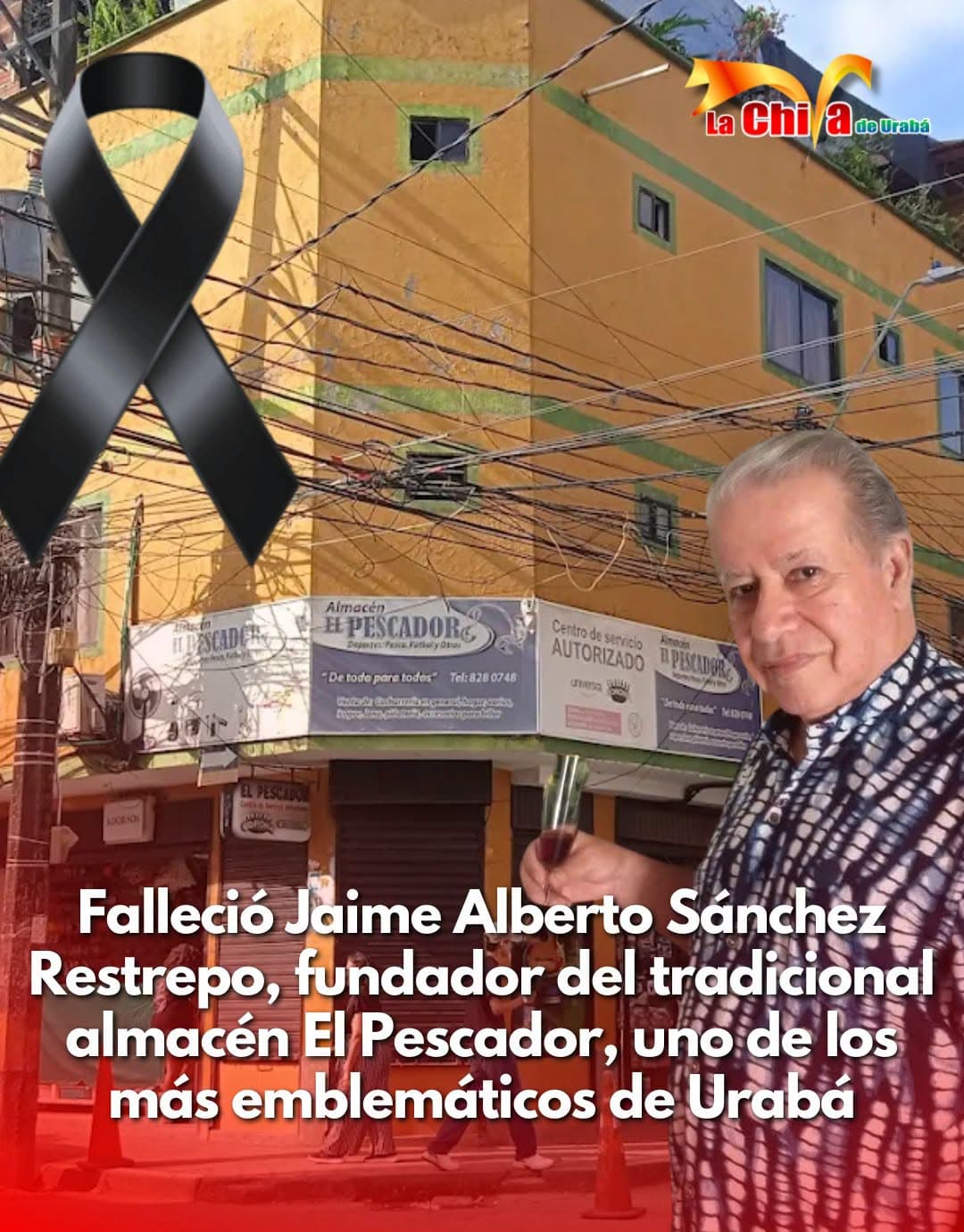 Falleció Jaime Alberto Sánchez Restrepo, fundador de almacén El Pescador